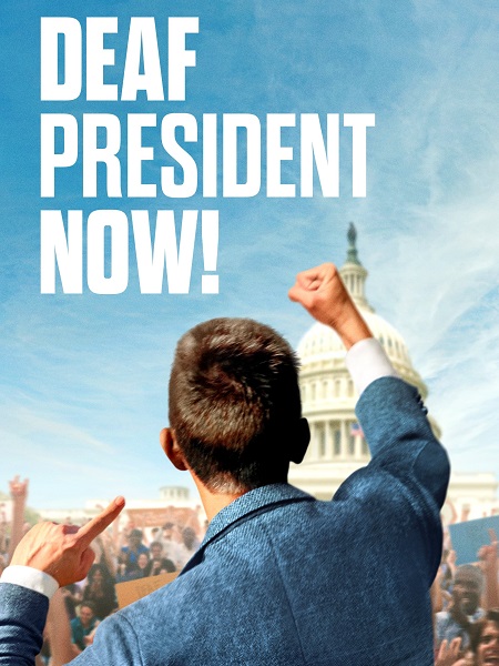 فيلم Deaf President Now 2025 مترجم