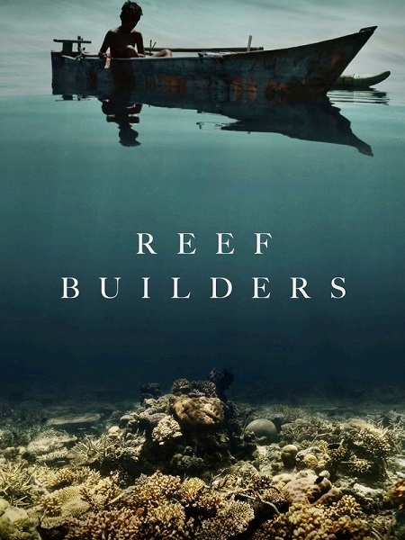 فيلم Reef Builders 2025 مترجم